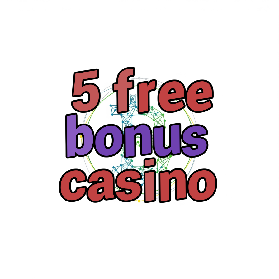 5 free bonus casino